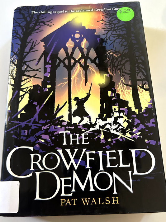Crowfield Demon (Crowfield Curse), The