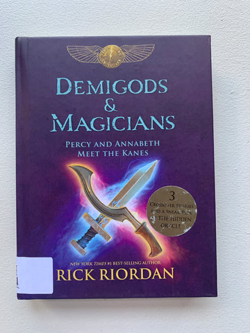 Demigods & Magicians: Percy and Annabeth Meet the Kanes