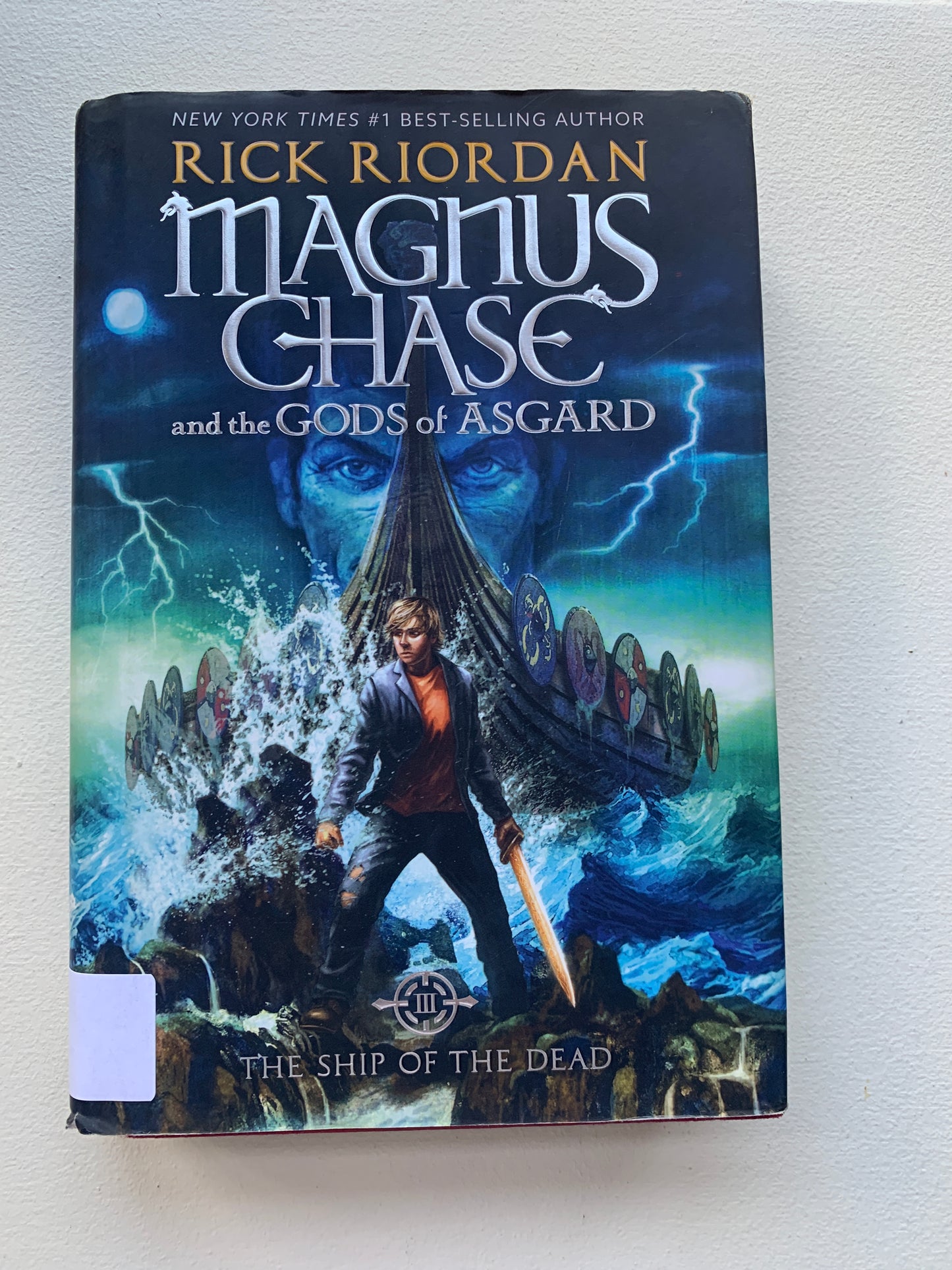 Magnus Chase and the Gods of Asgard, Book 3 The Ship of the Dead
