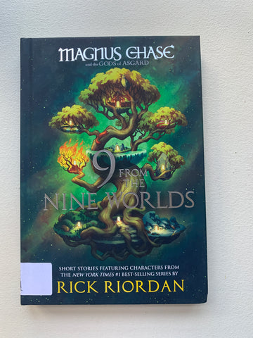 9 From the Nine Worlds (Magnus Chase and the Gods of Asgard)