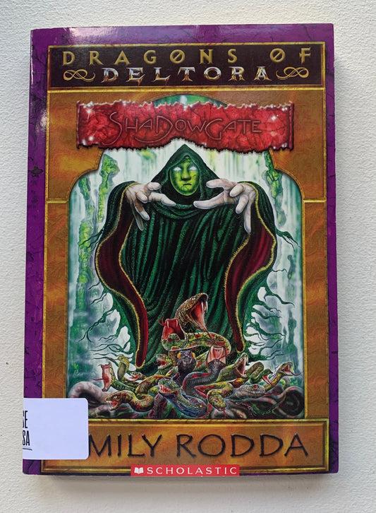 Shadowgate: Dragons of Deltora: Scholastic