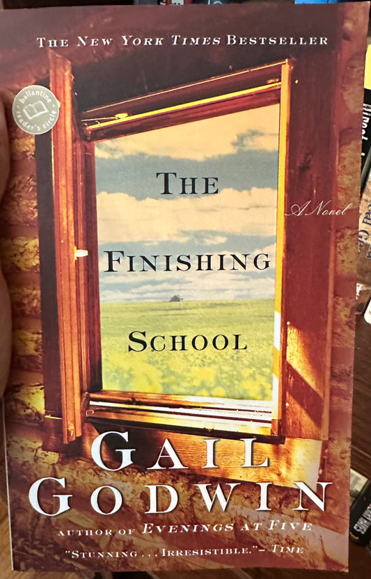 Finishing School (Ballantine Reader's Circle), The