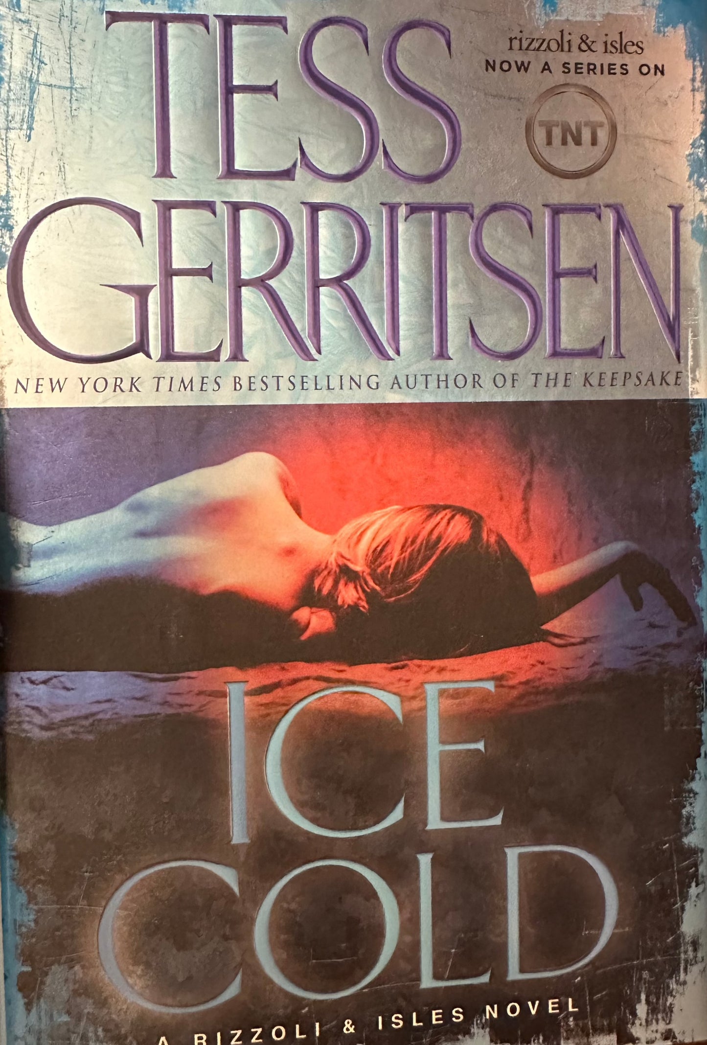 Ice Cold: A Rizzoli & Isles Novel (Rizzoli & Isles Novels)