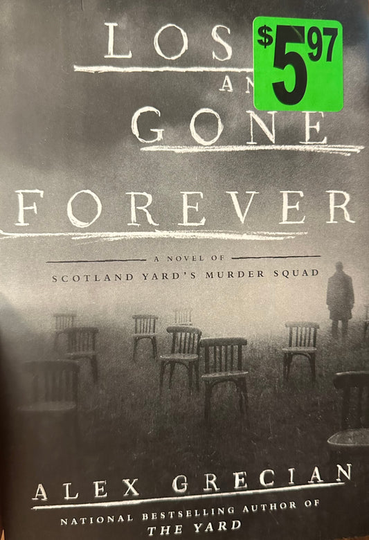 Lost and Gone Forever (Scotland Yard's Murder Squad)