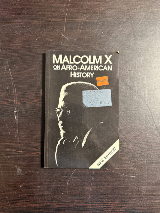 Malcolm X on Afro-American History