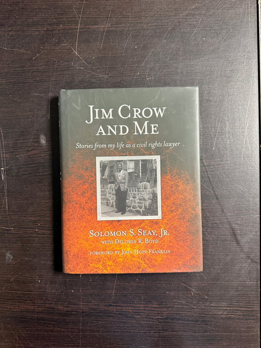 Jim Crow and Me: Stories From My Life As a Civil Rights Lawyer