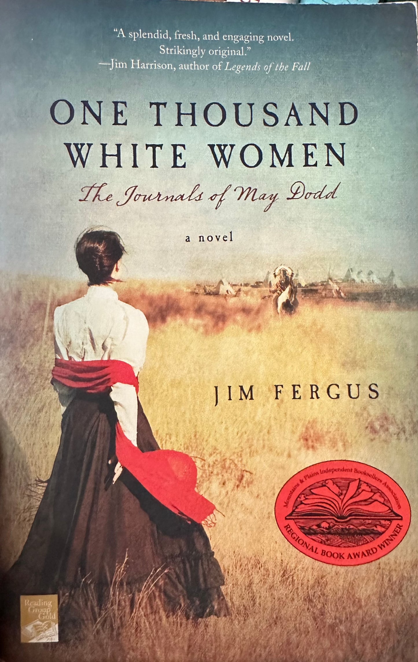 One Thousand White Women: The Journals of May Dodd