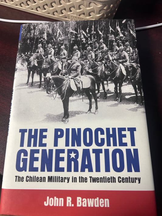 The Pinochet Generation: