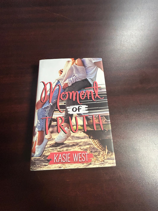 Moment of Truth