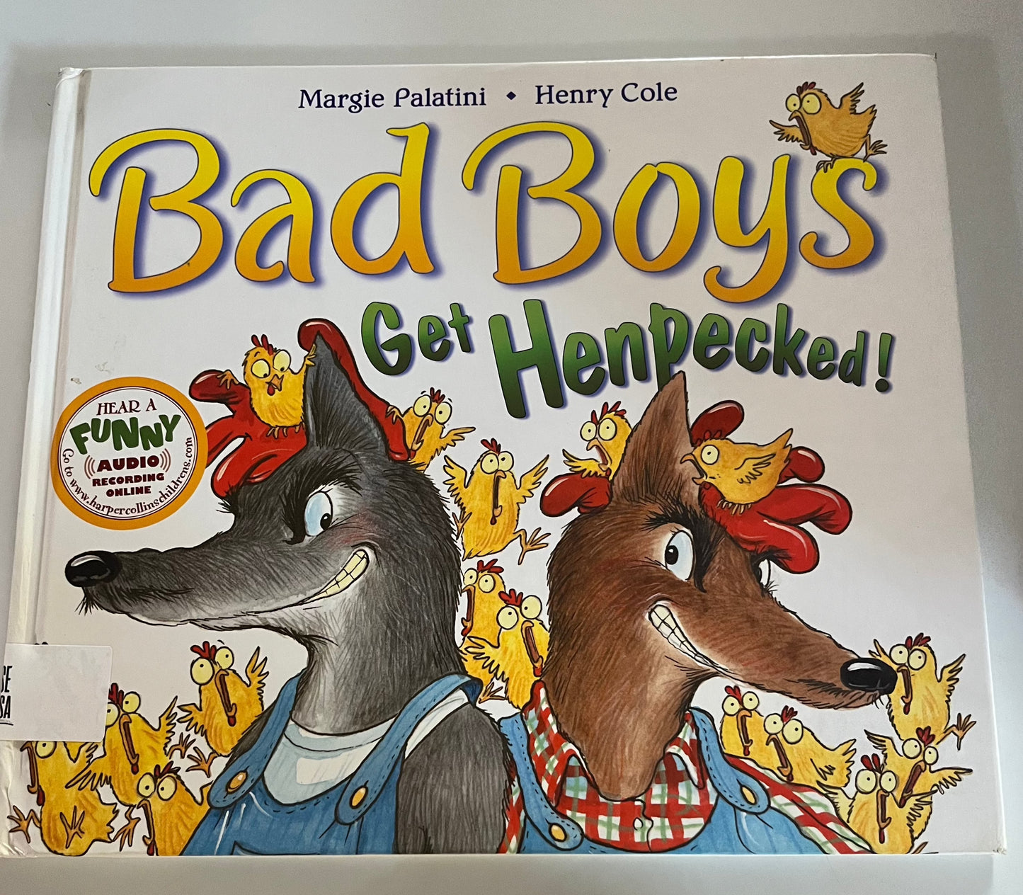 Bad Boys Get Henpecked!