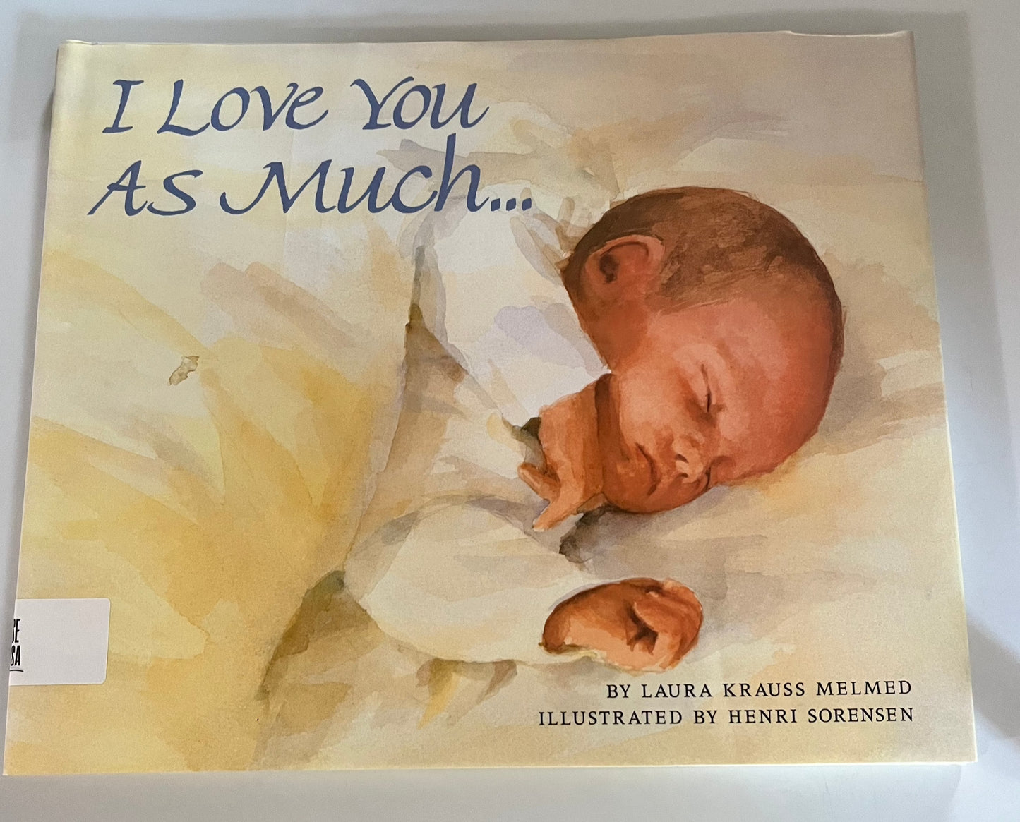 I Love You As Much...