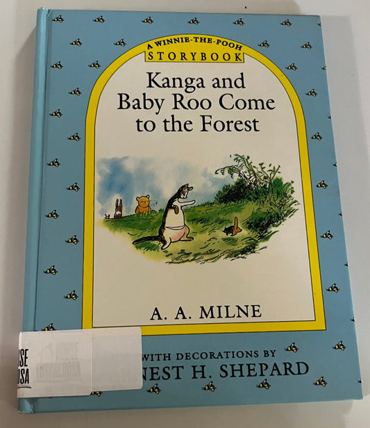 Kanga and Baby Roo Come to the Forest