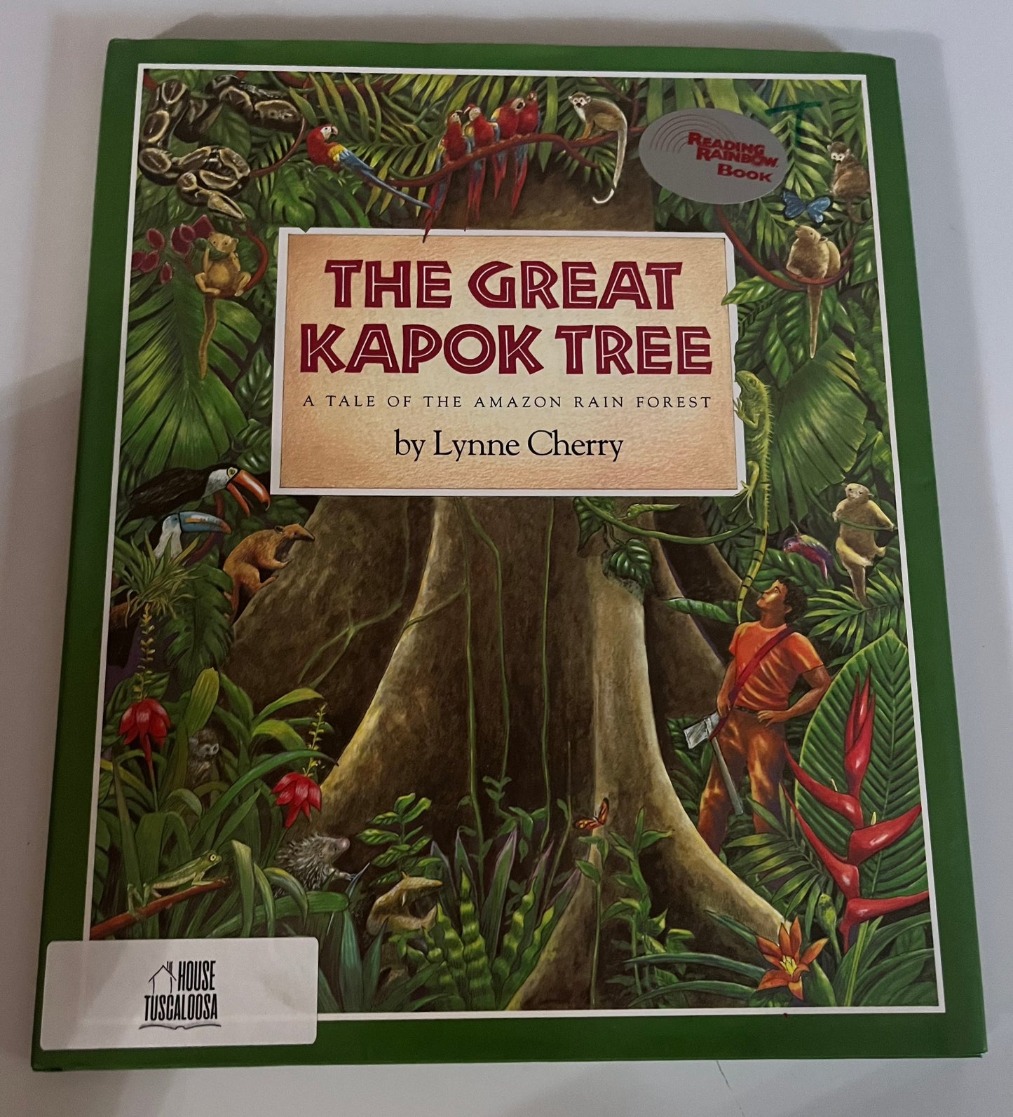 Great Kapok Tree: A Tale of the Amazon Rain Forest