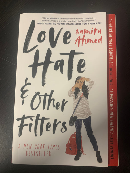 Love, Hate & Other Filters