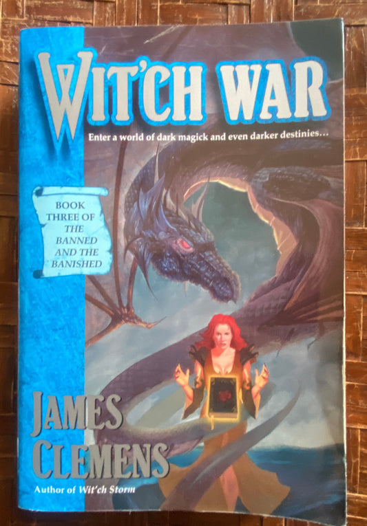Wit'ch War (The Banned and the Banished, Book 3)