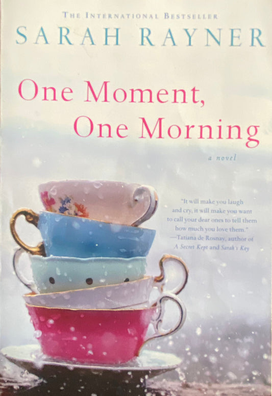 One Moment, One Morning