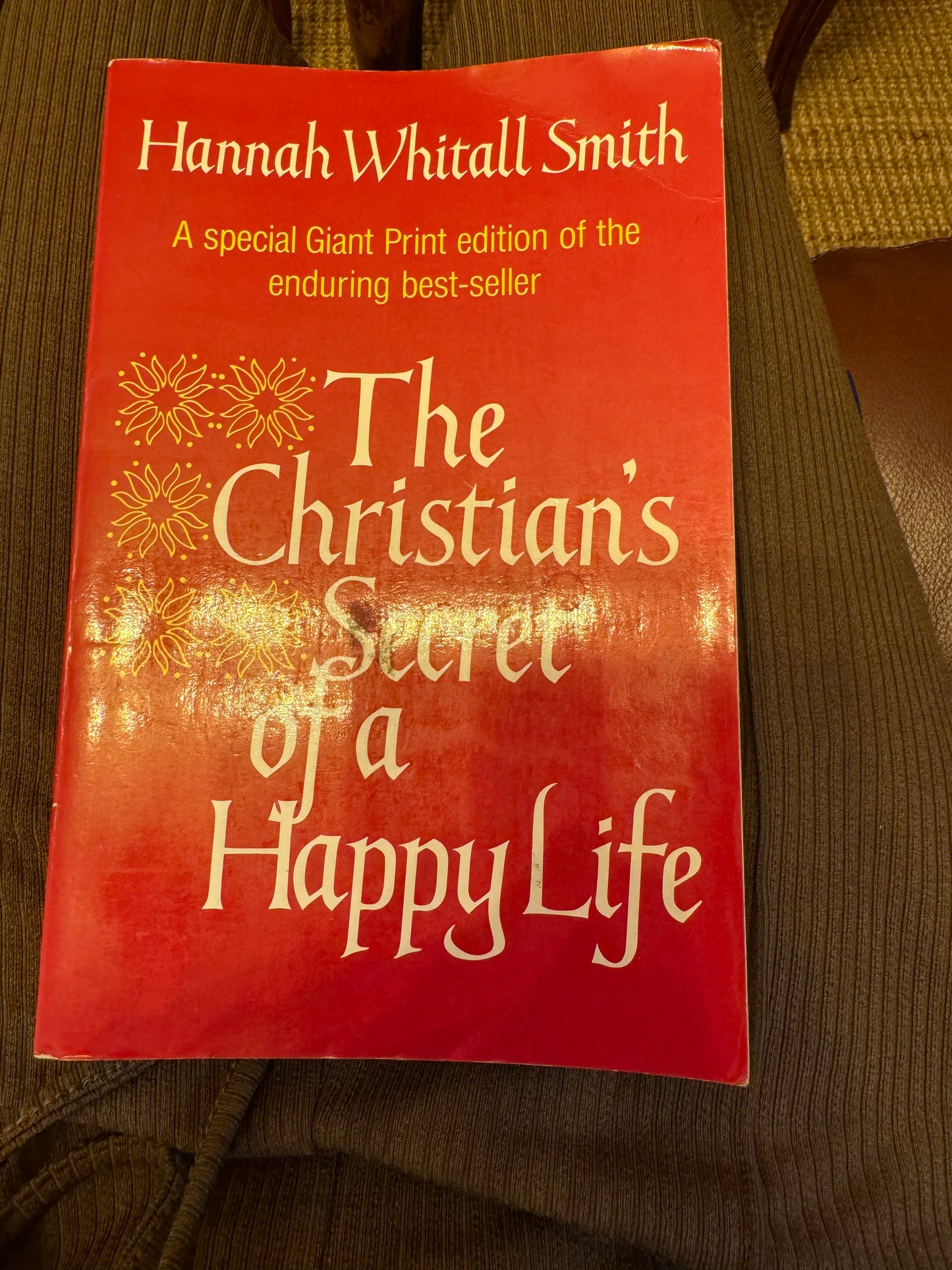 Christian's Secret of a Happy Life