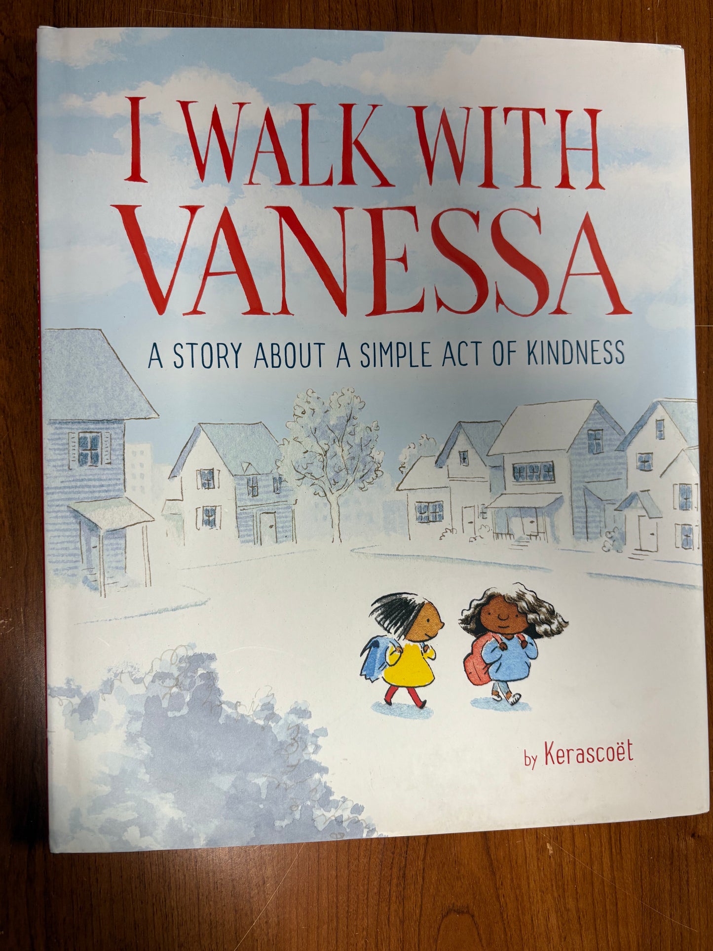 I Walk with Vanessa: A Story About a Simple Act of Kindness