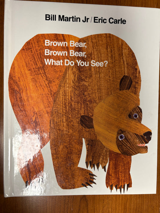 Brown Bear, Brown Bear, What Do You See?