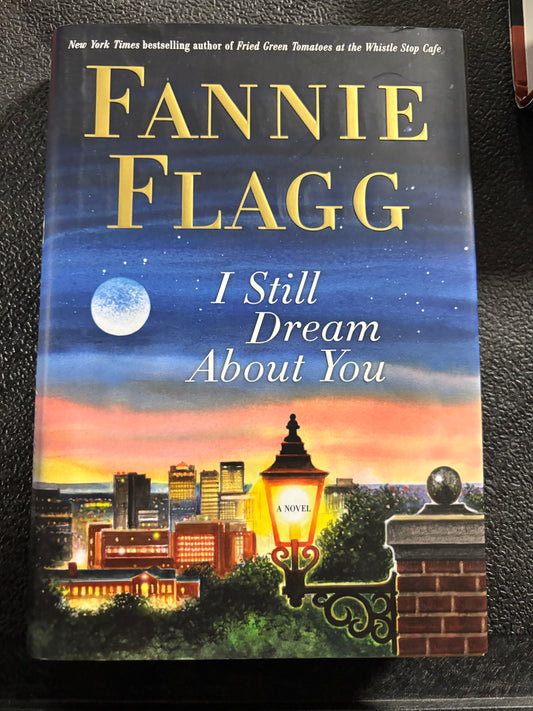 I Still Dream About You