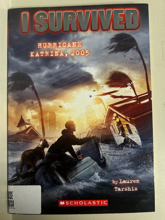 I Survived - Hurricane Katrina, 2005