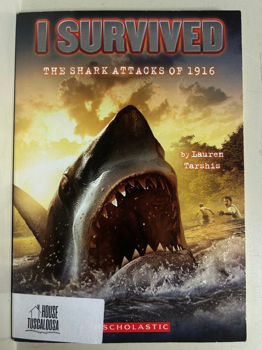 I Survived - The Shark Attacks of 1916