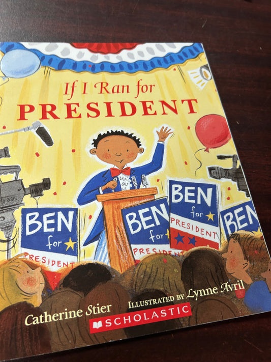 If I Ran for President