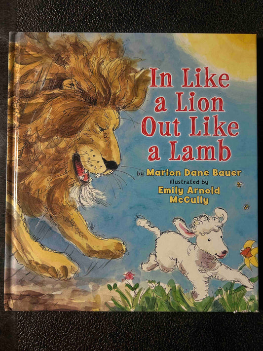 In Like a Lion Out Like a Lamb