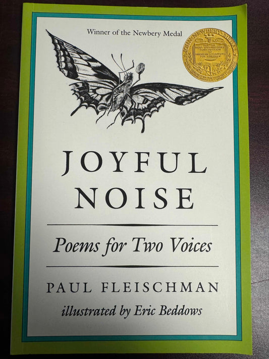 Joyful Noise: Poems for Two Voices