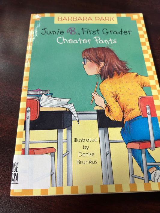 Junie B. Jones: Cheater Pants