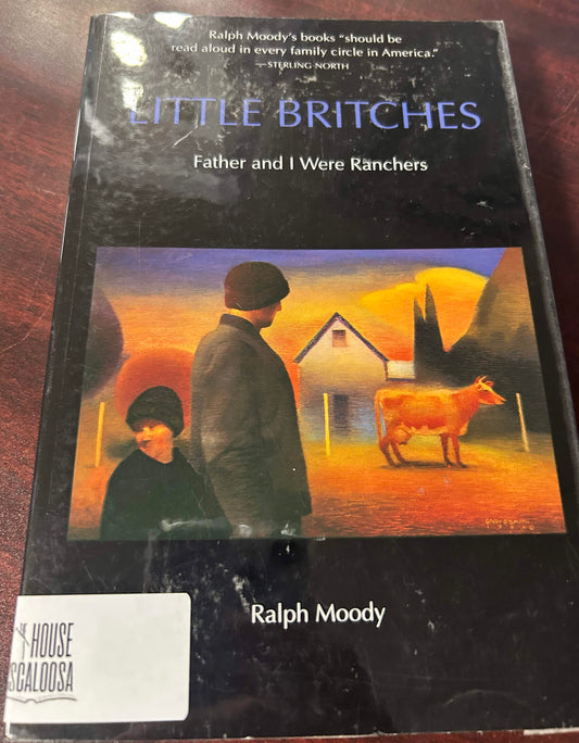 Little Britches: Father and I were Ranchers