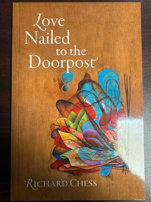 Love Nailed to the Doorpost