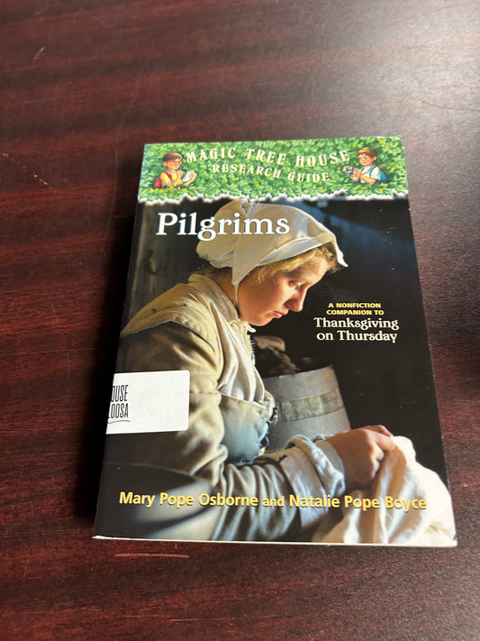 Magic Tree House Research Guide: Pilgrims
