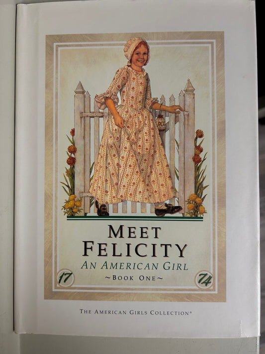 Meet Felicity: An American Girl