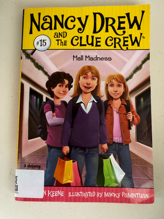 Mall Madness #15 (Nancy Drew and the Clue Crew)