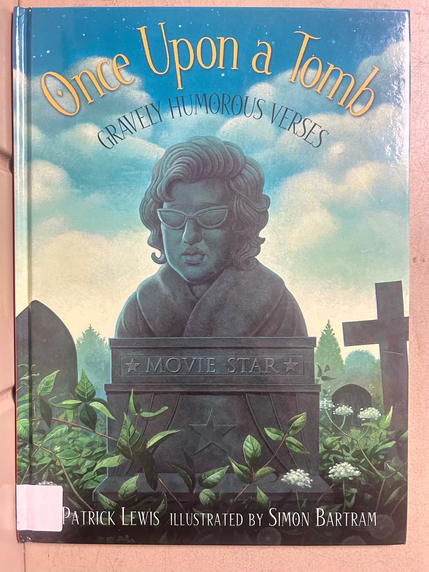 Once Upon A Tomb: Gravely Humorous Verses