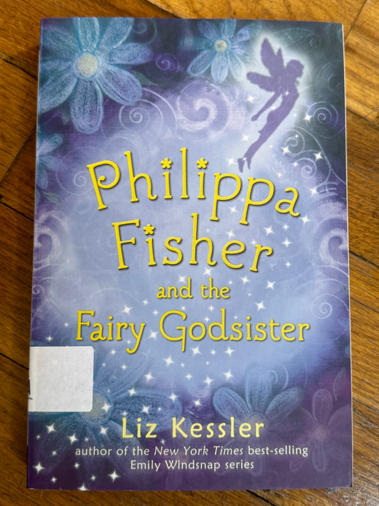 Philippa Fisher and the Fairy Godsister