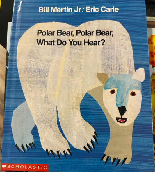 Polar Bear, Polar Bear, What Do You Hear?