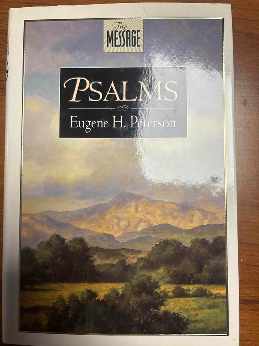 The Message: Psalms