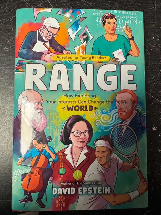 Range (Adapted for Young Readers): How Exploring Your Interests Can Change the World