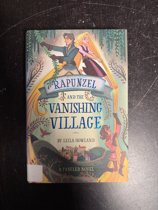 Repunzel and The Vanishing Village
