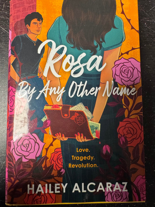Rosa By Any Other Name
