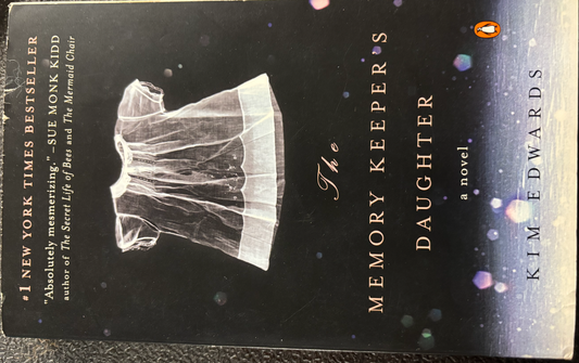 The Memory Keeper's Daughter