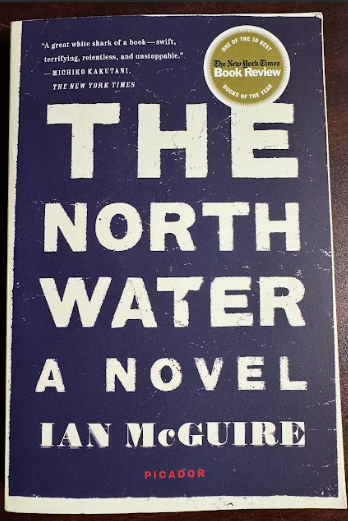 North Water: A Novel, The