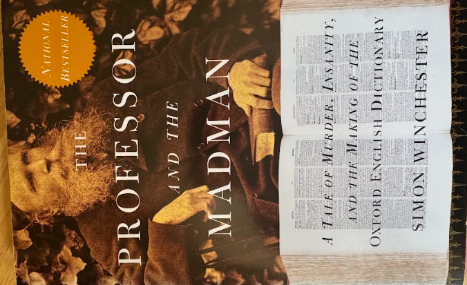 Professor and the Madman: A Tale of Murder, Insanity, and the Making of The Oxford English Dictionary, The