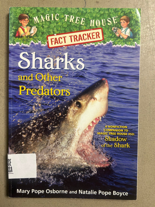 Magic Tree House: Sharks and Other Predators
