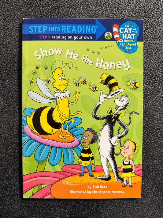 Show Me the Honey