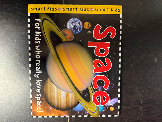 Space: For Kids who really Love Space