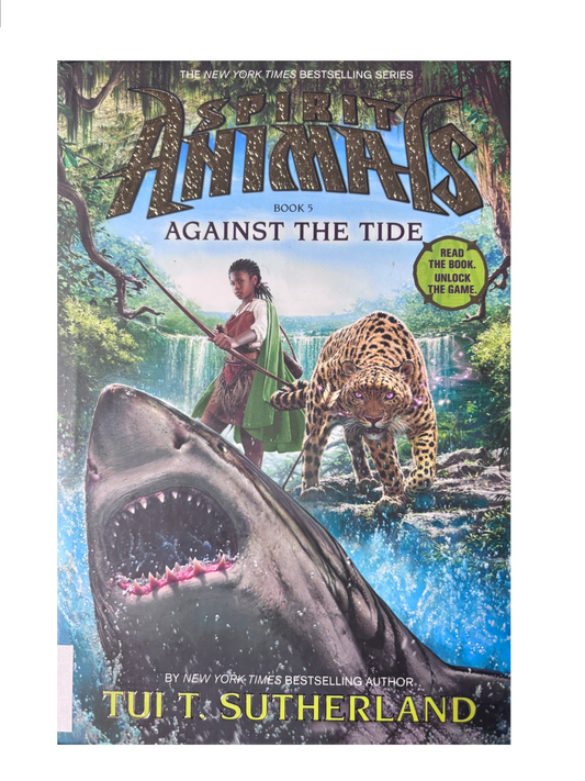 Spirit Animals: Against the Tide