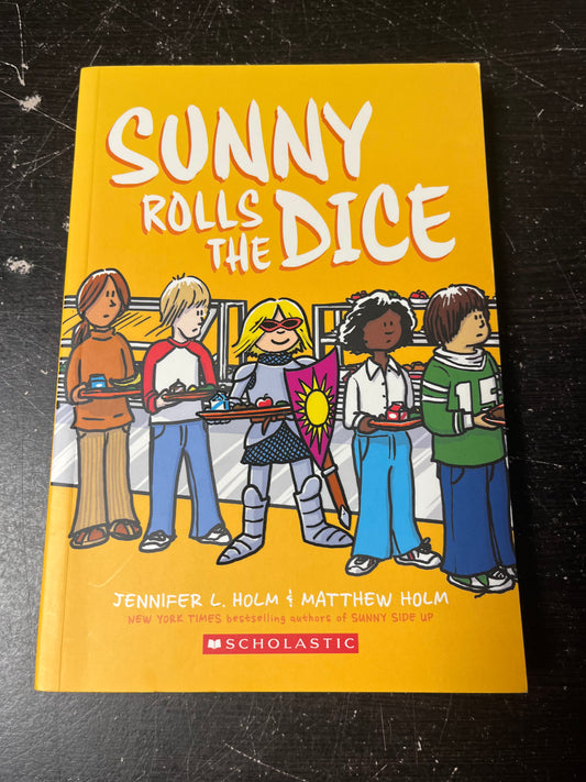 Sunny Rolls the Dice
